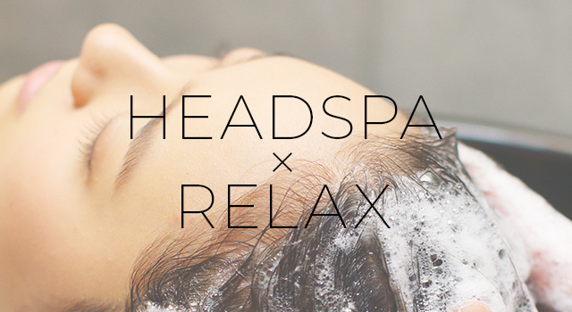 HEADSPA×RELAX